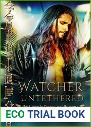 Watcher Untethered (Watchers of the Gray, #1)