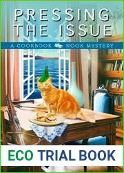 Pressing the Issue (Cookbook Nook Mystery, #6)