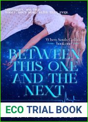 Between This One and the Next (When Souls Collide #1)