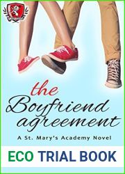 The Boyfriend Agreement (St. Mary|s Academy #1)