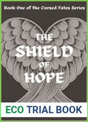 The Shield of Hope: Book One (The Cursed Fates 1)