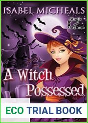 A Witch Possessed (Magick and Chaos, #1)