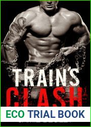Train|s Clash (The Last Riders, #9)