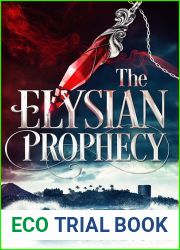 The Elysian Prophecy