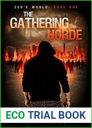 The Gathering Horde (Zed|s World #0.5)