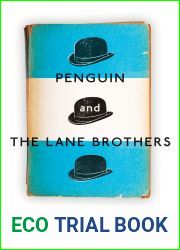 Penguin and the Lane Brothers: The Untold Story of a Publishing Revolution