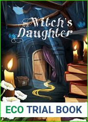 The Witch|s Daughter (Amendyr, #3)