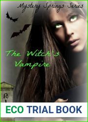 The Witch|s Vampire (Mystery Springs #1)