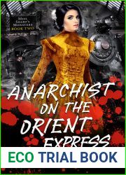 Anarchist on the Orient Express