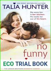 No Funny Business (The Lennox Brothers Romantic Comedy)