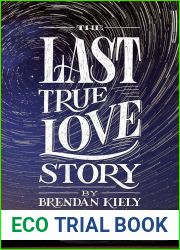 The Last True Love Story