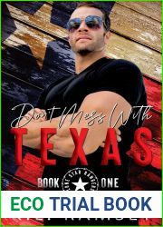 Don|t Mess With Texas: Lone Star Rangers Book 1
