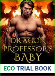 Dragon Professor|s Baby (Irish Dragon Mafia Book 1)