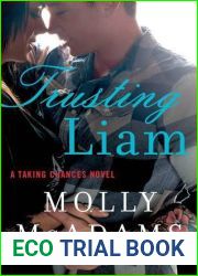 Trusting Liam (Taking Chances, #2)