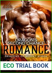 Dragon|s Second Chance Romance (Dragons of Mount Atrox, #2)