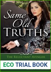 Same Old Truths (The Reluctant Avenger, #2)