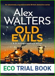Old Evils (Detective Annie Delamere, #4)