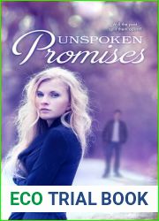 Unspoken Promises (Unspoken, #2)