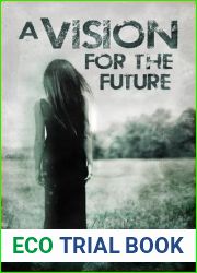 A Vision for the Future