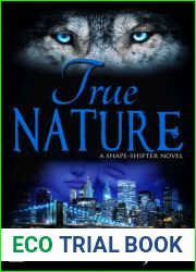 True Nature (Shape-Shifter, #2)