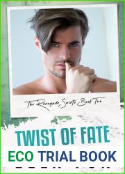 Twist of Fate (Renegade Saints, #2)