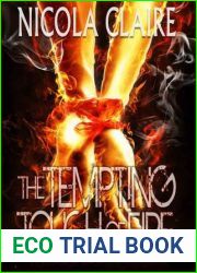 The Tempting Touch of Fire (Elemental Awakening, #1)