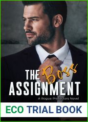 The Boss Assignment (Rogue Protectors, #3)