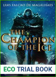 The Champion of The Ice: Legends of Elessia (Age of Rekindling: Book 2)