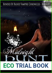 Midnight Hunt (Bonded By Blood Vampire Chronicles, #3)