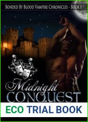 Midnight Conquest (Bonded By Blood Vampire Chronicles, #1)
