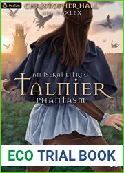 Talnier: An Isekai LitRPG (Phantasm Book 2)