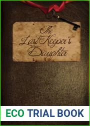The Last Keeper|s Daughter (The Last Keeper|s Daughter, #1)
