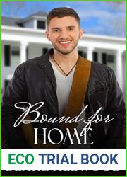 Bound For Home: A Sweet Contemporary Gay Romance (The Coming Home Series Book 5)