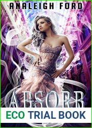 Absorb (The Forgotten Affinities, #1)