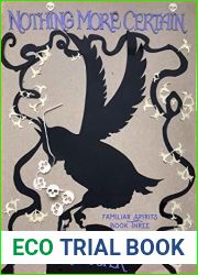 Nothing More Certain (Familiar Spirits #3)