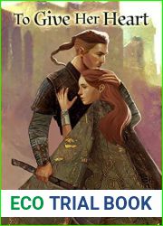 To Give Her Heart (Militess and Mage, #2.5)