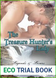 The Treasure Hunter|s Lady (Legends and Lovers, #1)