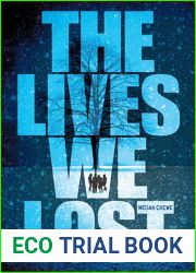 The Lives We Lost (Fallen World, #2)