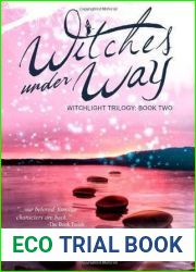 Witches Under Way (WitchLight Trilogy, #2)