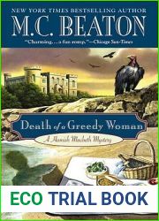 Death of a Greedy Woman