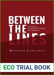 Between the Lines: Concepts in Sound System Design and Alignment