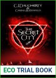 The Secret City (The Alchemist Chronicles, #2)