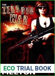 The Zero Dog War (Zero Dog Missions, #1)