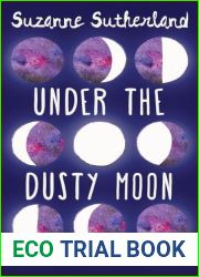 Under the Dusty Moon
