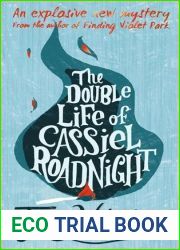 The Double Life of Cassiel Roadnight