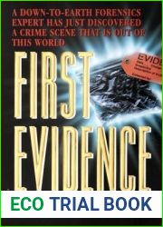 First Evidence: A Novel