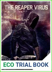 The Reaper Virus (The Reaper Virus, #1)