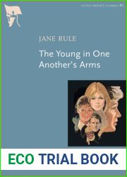 The Young in One Another|s Arms