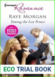 Taming the Lost Prince and Keeping Her Baby|s Secret: An Anthology