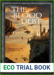 The Blood Debt (Books of the Cataclysm, #2)